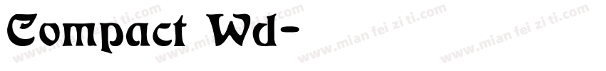 Compact Wd字体转换